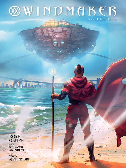 Title details for WindMaker, Volume 1 by Roye Okupe - Available